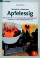 Natürlich schlank mit Apfelessig. Mit dem bewährten Gesundheitstrunk das Wohlfüh