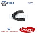 TC4805 LINKS RECHTS QUERLENKER SATZ VORNE OBERE DELPHI 2PCS NEU OE QUALITÄT