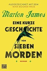 Eine kurze Geschichte von sieben Morden: Roman | Buch | James, Marlon