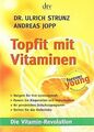Topfit mit Vitaminen: Die Vitamin-Revolution von Strunz,... | Buch | Zustand gut