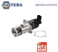 173238 AGR-VENTIL ABGASRÜCKFÜHRVENTIL FEBI BILSTEIN FÜR VAUXHALL VIVARO A
