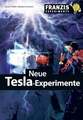Neue Tesla-Experimente Günter Wahl Buch