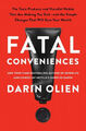 Fatal Conveniences|Darin Olien|Gebundenes Buch|Englisch