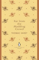 Far From the Madding Crowd by Thomas Hardy Paperback TBS-Penguin 