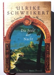 DIE SEELE DER NACHT - DIE LEGENDEN VON FANTASIEN+ ULRIKE SCHWEIKERT + 3426196433