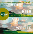 Von hier aus weiter | Susann Pásztor | Roman | MP3-CD | 115 Tracks | Deutsch