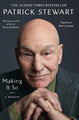 Making It So | A Memoir | Patrick Stewart | Englisch | Taschenbuch | X | 2024