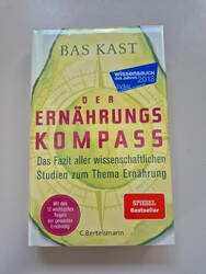 Der Ernährungskompass Bas Kast