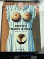 Buch: Erotik in der Kunst des 20. Jahrhunderts, Neret, Gilles. 1998