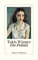 Würger  Takis. Für Polina. sonst. Bücher