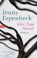 Aller Tage Abend: Roman von Erpenbeck, Jenny | Buch | Zustand gut