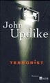 Terrorist. Roman. Deutsch von Angela Praesent. Updike, John: