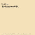 Südstaaten USA., Ward, Greg