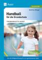Handball für die Grundschule | Buch | 9783403070597