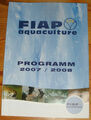 Fischzuchtbroschüre, Katalog: FIAP Aquaculture Katalog 2007 / 2008