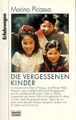 Die vergessenen Kinder von Marina Picasso | Buch | Zustand akzeptabel