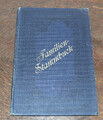 Familien-Stammbuch 1915-37 Geyer Siebenhöfen Reischdorf b. Pressnitz Sudeten