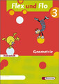 Flex und Flo / Flex und Flo - Ausgabe 2007. Ausgabe 2007 / Themenheft Geometrie