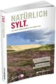 Natürlich Sylt Lothar Koch