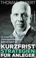 Kurzfriststrategien für Anleger Thomas Gebert