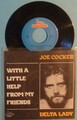 RAR JOE COCKER - SINGLE - WITH A LITTLE HELP FROM MY FRIENDS / DELTA LADY - MINT