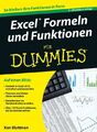 Excel Formeln und Funktionen für Dummies (Fur Dummies) - Bluttman, Ken