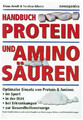 Handbuch Proteine und Aminosäuren | Klaus Arndt (u. a.) | Taschenbuch | 292 S.