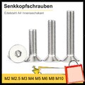 Senkkopfschrauben M2 M2.5 M3 M4 M5 M6 M8 M10 DIN7991 Innensechskant Edelstahl A2