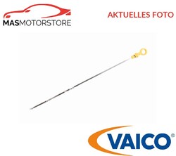 ÖLPEILSTAB VAICO V21-0058 I FÜR RENAULT MEGANE IV,LOGAN STEPWAY II 1.6,1.6 16V