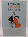 Loriots Grosser Ratgeber. Zeichnungen Loriot: