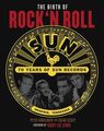 The Birth of Rock'n Roll: 70 Jahre Sun Records | Peter Guralnick, Colin Escott