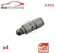 HYDROSTÖSSEL VENTILSTÖSSEL INTAKE SIDE FEBI BILSTEIN 28341 4PCS P NEU