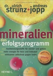 Mineralien. Das Erfolgsprogramm. von Ulrich Strunz,... | Buch | Zustand sehr gutGeld sparen und nachhaltig shoppen!