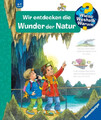 Wieso? Weshalb? Warum?, Band 61: Wir entdecken die Wunder der Natur Gernhäuser