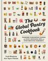 The Global Pantry Cookbook | Scott Mowbray, Ann Taylor Pittman | englisch