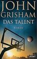 Das Talent: Roman von Grisham, John | Buch | Zustand gut