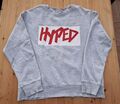 Sweat Pulli In Gr M Mit Aufdruck "Hyped"