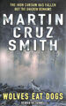 Wölfe fressen Hunde von Cruz Smith, Martin; Smith, Martin