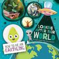 Sich um Ihre Welt kümmern Ein Buch über die Umwelt