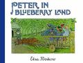 Peter in Blueberry Land by Elsa Beskow 0863150500 FREE Shipping