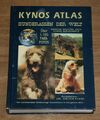 Kynos-Atlas Hunderassen der Welt. Bonnie Wilcox. Walkowicz. 6. Auflage.