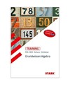 STARK Training FOS/BOS - Mathematik Grundwissen Algebra [Vorkurs/Vorklasse], Vol