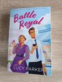  Battle Royal - Lucy Parker (Taschenbuch)