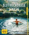 Bluthochdruck senken: Das 3-Typen-Konzept (GU Ratge... | Buch | Zustand sehr gut