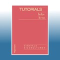 Tutorials | Inke Arns | Ungelesen