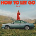 Sigrid - How To Let Go (2022, limitierte Auflage, 180g)