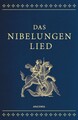 Das Nibelungenlied (Cabra-Lederausgabe) Gebunden in Cabra-Leder mit Goldprägu...