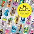 The Craft Beer Sticker Book: 300 Peelable Stickers from Craft Breweries Around