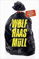 Müll von Haas, Wolf | Buch | Zustand sehr gut