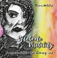 Celebrate Visibility - Transsexualität - Ein Coming-out Thomas Mehrhof Buch 2021